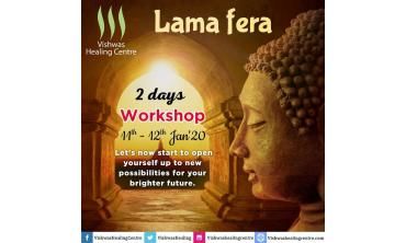 Lama Fera Workshop | Healer Practitioner Course